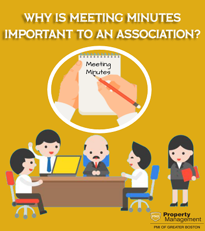 Why is Meeting Minutes Important to an Association?