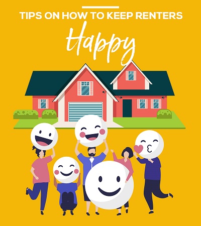 7 Tips on How to Keep Renters Happy